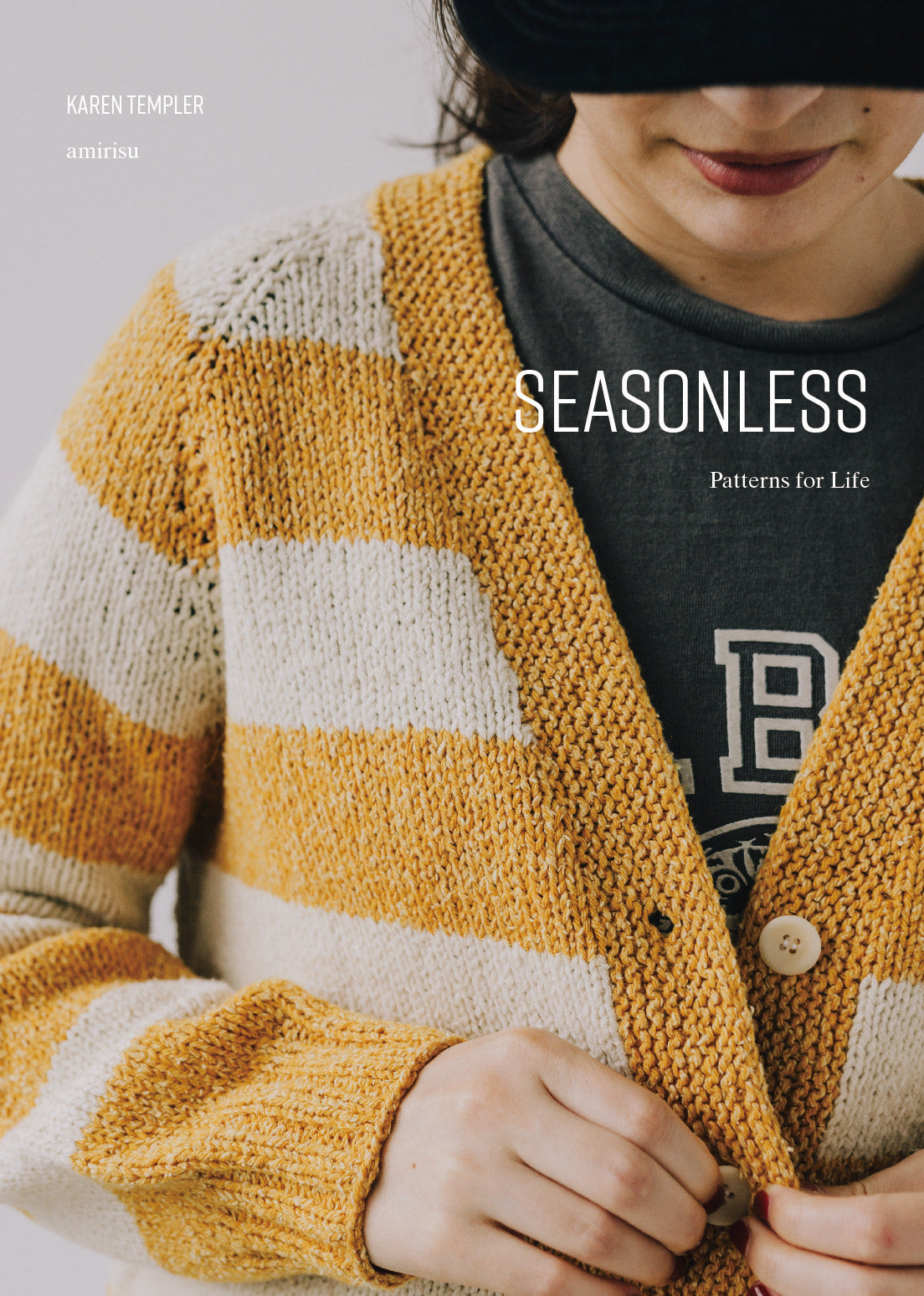 Seasonless: Patterns for Life by Karen Templer + amirisu